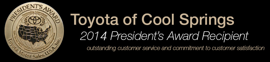 Toyota of Cool Springs Receives President’s Award for 2014